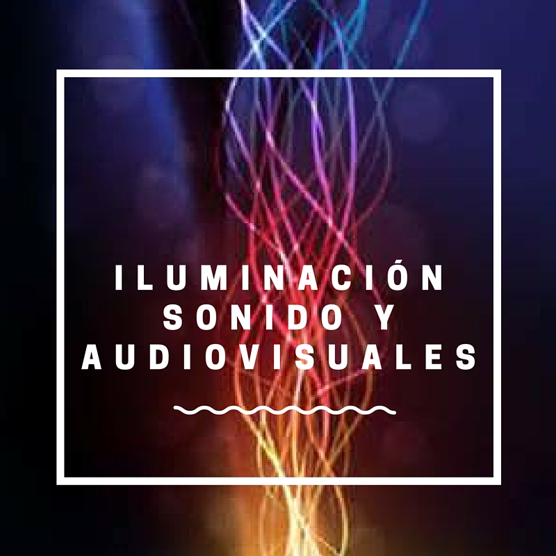 Iluminación, sonido y Audiovisuales para espectáculos - JOBA ESPECTÁCULOS