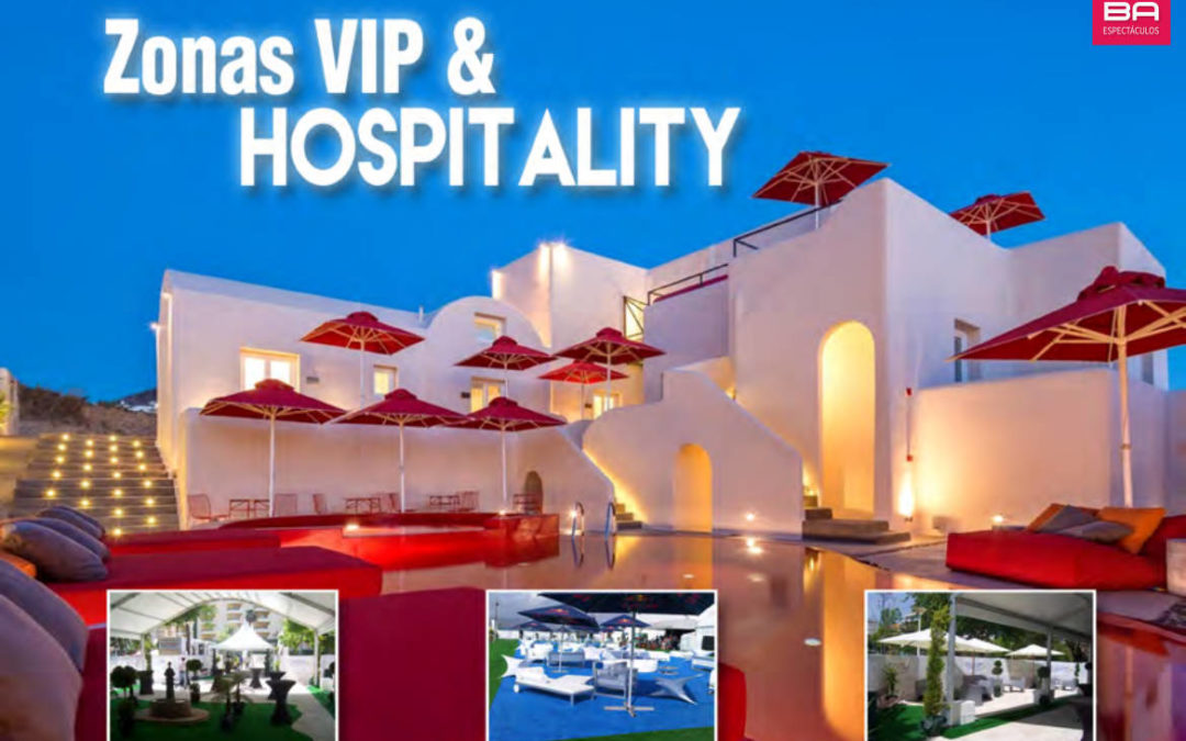 Zonas VIP y Hospitality